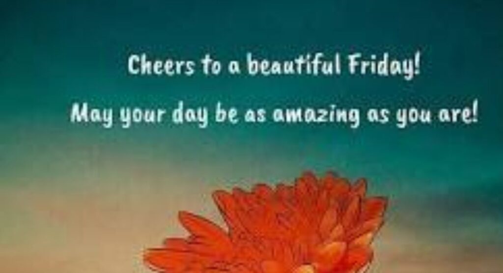 Short Friday Blessings Quotes